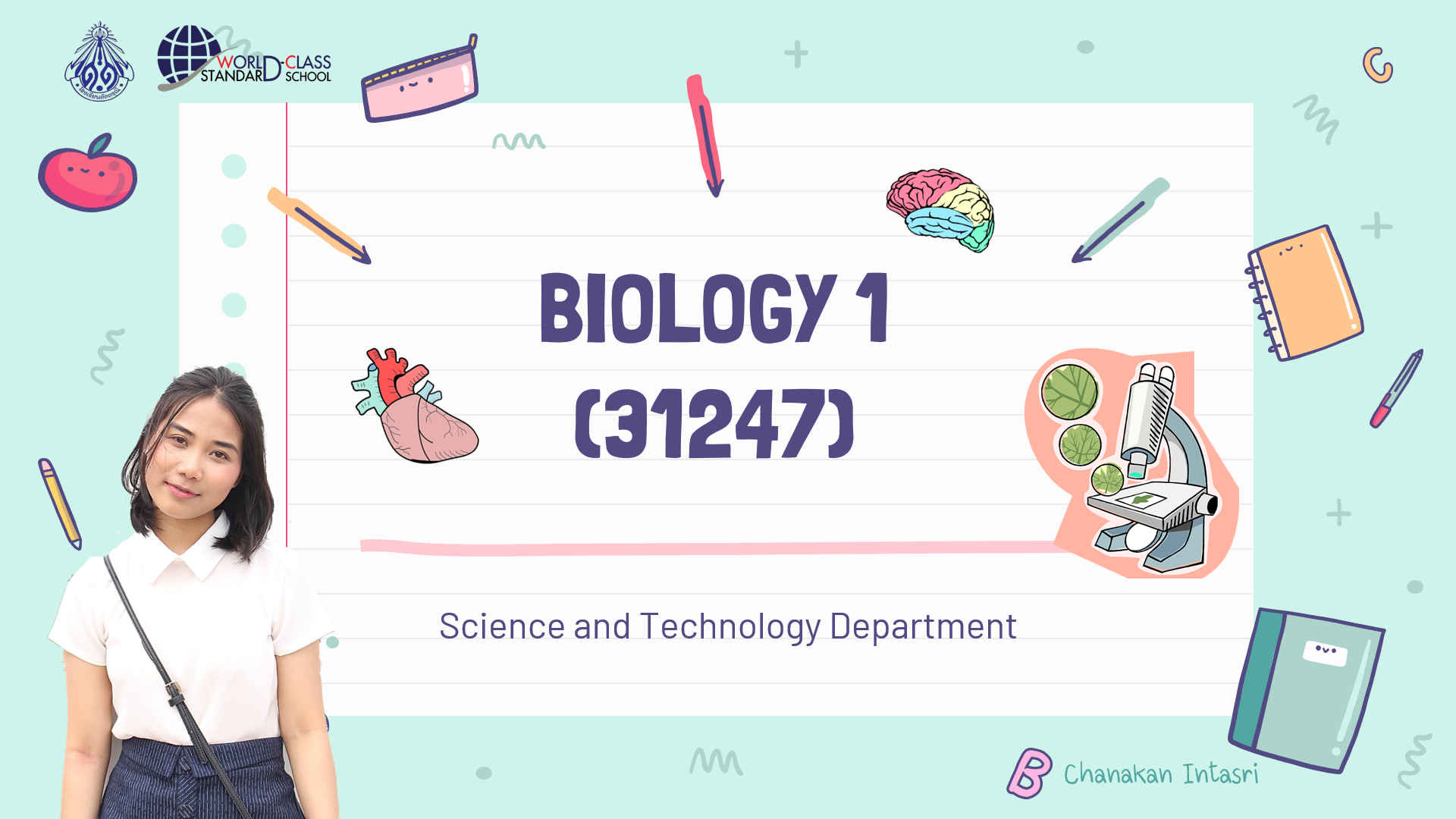 ว31247 BIOLOGY1 (C. Intasri)
